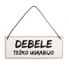 Tablica za vrata Debele težko ugrabijo